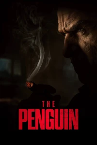 Ác Nhân Chim Cánh Cụt - The Penguin (2024)