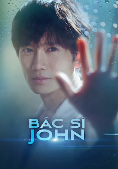 Bác sĩ Yo Han (Doctor John) [2019]