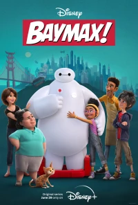 Baymax (Phần 1) - Baymax! (Season 1) (2022)