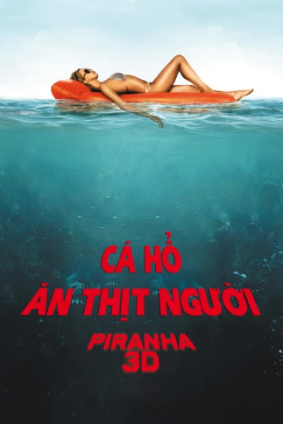 Cá Hổ Ăn Thịt Người (Piranha 3D) [2010]