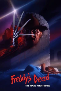 Cái Chết Của Freddy: Cơn Ác Mộng Cuối Cùng - Freddy's Dead: The Final Nightmare (1991)