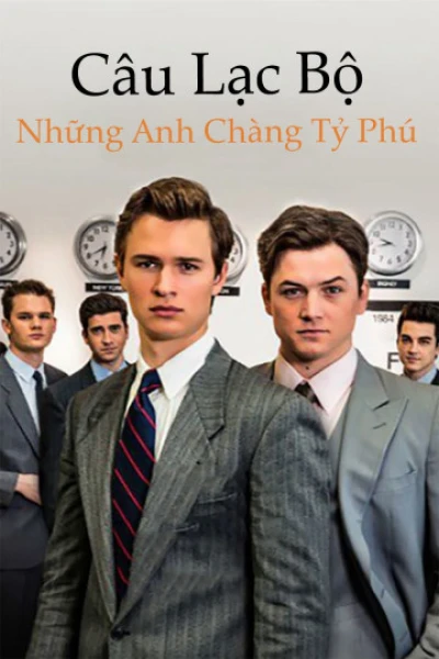 Câu Lạc Bộ Những Anh Chàng Tỷ Phú (Billionaire Boys Club) [2018]