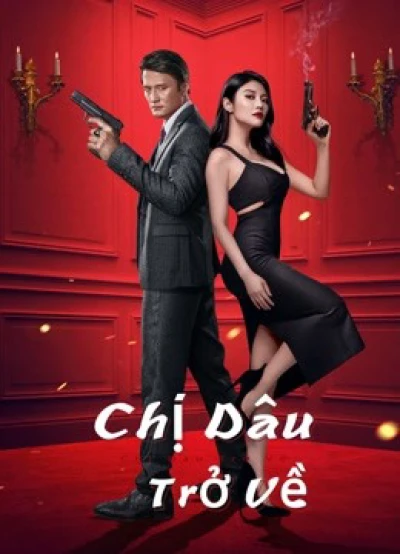 Chị Dâu Trở Về (Return of Sister-in-law) [2021]