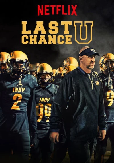 Cơ hội cuối cùng (Phần 4) (Last Chance U (Season 4)) [2019]