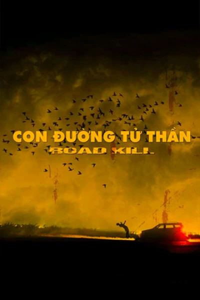 Con Đường Tử Thần (Roadkill) [2019]