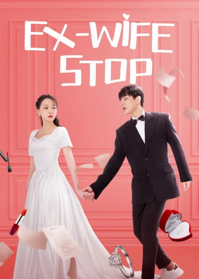 Cua Lại Vợ Cũ (Ex-Wife Stop) [2022]