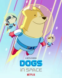 Cún Ngoài Không Gian (Phần 2) - Dogs In Space (Season 2) (2022)