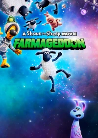 Cừu Quê Ra Phố: Người Bạn Ngoài Hành Tinh - A Shaun The Sheep Movie: Farmageddon (2019)