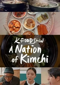 Hàn Quốc: Xứ Sở Kim Chi - A Nation Of Kimchi (2023)