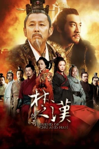 Hán Sở Truyền Kỳ - Legend Of Chu And Han (2012)