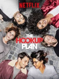 Kế Hoạch Tình Yêu (Phần 1) - The Hook Up Plan (Season 1) (2018)