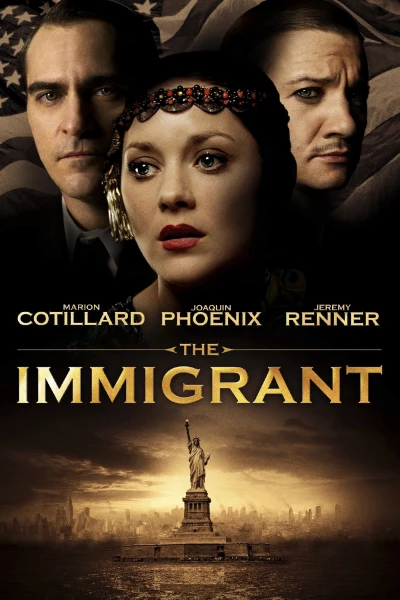 Kẻ Tha Hương (The Immigrant) [2013]