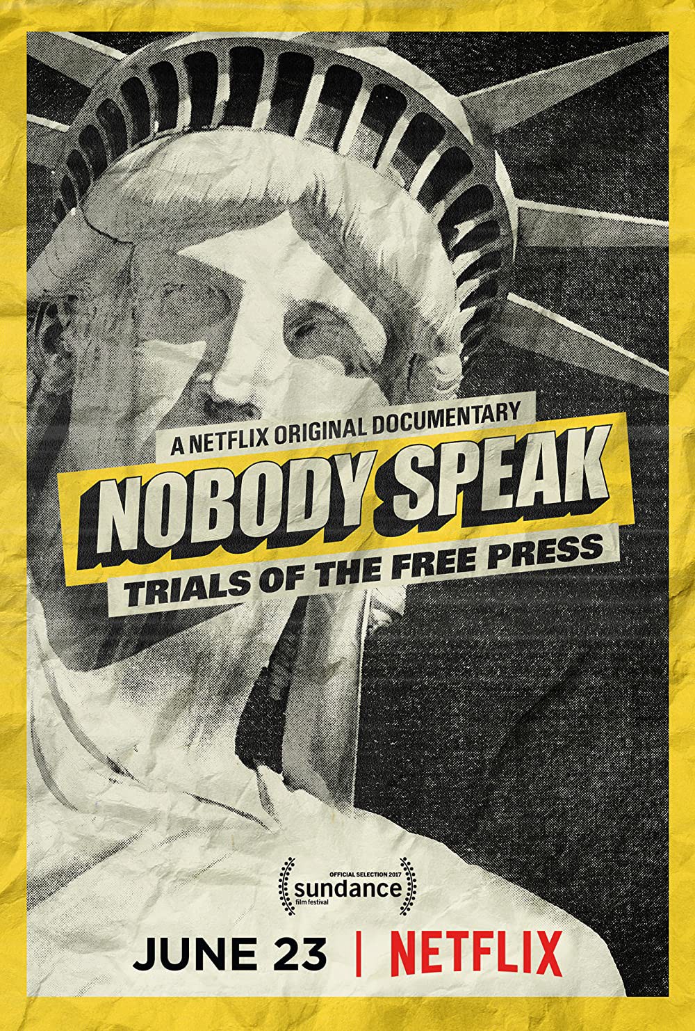 Không ai lên tiếng: Vụ kiện về quyền tự do báo chí (Nobody Speak: Trials of the Free Press) [2017]