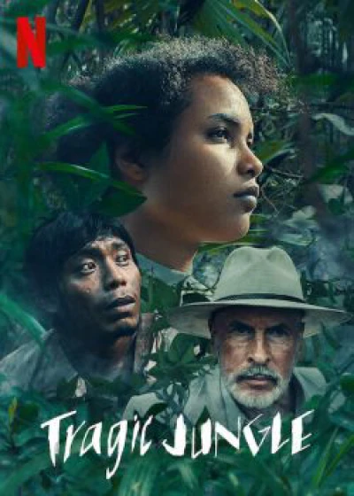 Khu rừng bi thảm (Tragic Jungle) [2021]