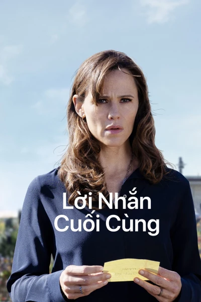 Lời Nhắn Cuối Cùng (The Last Thing He Told Me) [2023]