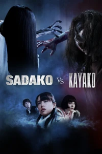 Ma Nữ Đại Chiến - Sadako Vs. Kayako (2016)