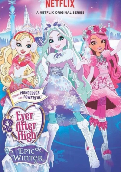 Mãi mãi về sau (Phần 4) (Ever After High (Season 4)) [2016]