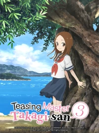 Nhất Quỷ Nhì Ma Thứ Ba Takagi (Phần 3) - Teasing Master Takagi-san (Season 3) (2022)