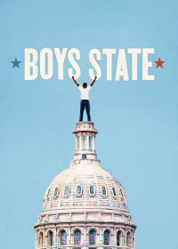 Những Chính Trị Gia Trẻ Tuổi Boys State - Boys State (2020)