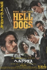 Những Con Chó Địa Ngục - HELL DOGS (2022)