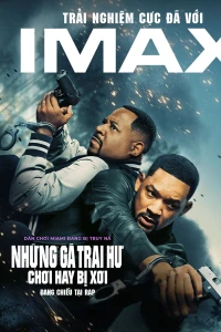 Những Gã Trai Hư: Chơi Hay Bị Xơi - Bad Boys: Ride or Die (2024)