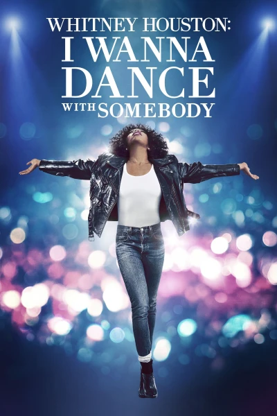 Nữ Danh Ca Huyền Thoại (Whitney Houston: I Wanna Dance with Somebody) [2022]