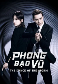 Phong Bạo Vũ - The Dance of the Storm (2021)