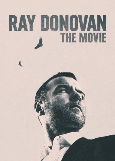 Ray Donovan Finale (Ray Donovan Finale) [2022]