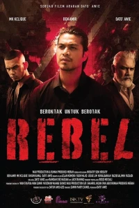 Rebel: Nổi dậy - Rebel (2024)