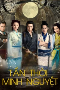 Tần Thời Minh Nguyệt - The Legend of Qin (2015)