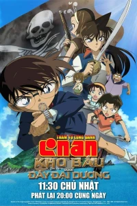 Thám Tử Lừng Danh Conan 11: Kho Báu Dưới Đáy Đại Dương - Detective Conan: Jolly Roger in the Deep Azure (2007)