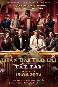 Thần Bài Trở Lại Tất Tay - All In (2024)