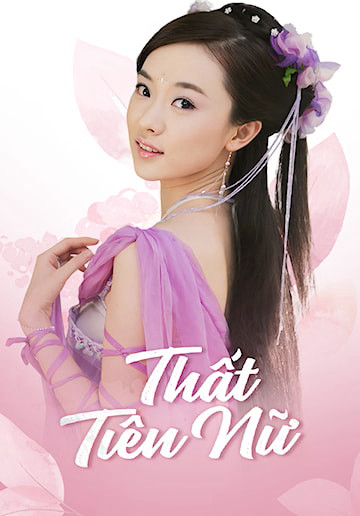 Thất Tiên Nữ (Hoan Thiên Hỷ Địa Thất Tiên Nữ) [2004]