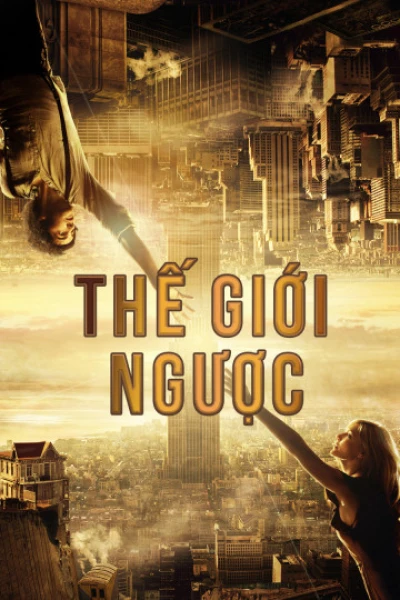 Thế Giới Ngược (Upside Down) [2012]