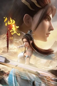 Tiên Võ Đế Tôn 3D - Legend Of Xianwu (2023)