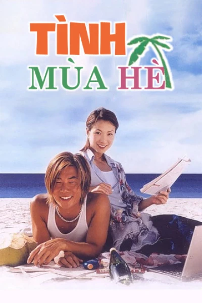 Tình Mùa Hè (Summer Holiday) [2000]