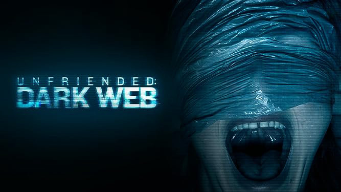 Unfriended: Dark Web