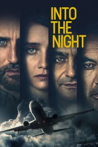 Vào Đêm Đen (Phần 1) - Into the Night (Season 1) (2020)