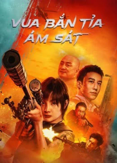 Vua Bắn Tỉa: Ám Sát (THE SNIPER) [2023]