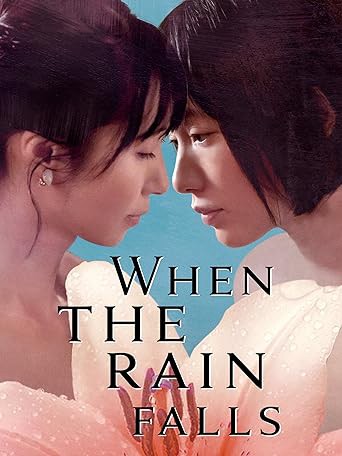 When the Rain Falls (When the Rain Falls) [2022]